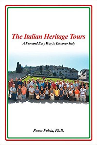 &quot;The Italian Heritage Tours: A Fun and Easy Way to Discover Italy&quot;