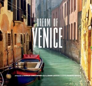From the Italian American Press - Dream of Venice Series
