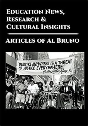 &quot;Education News, Research, and Cultural Insights” by Al Bruno