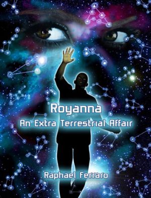 From the Italian American Press - &quot;Royanna: An Extraterrestrial Affair&quot;