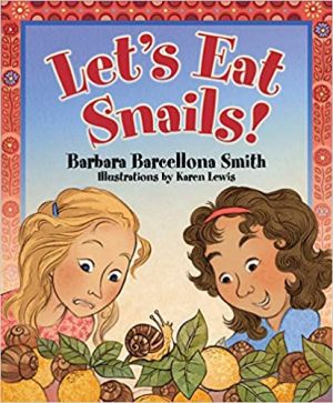 Let&#039;s Eat Snails!