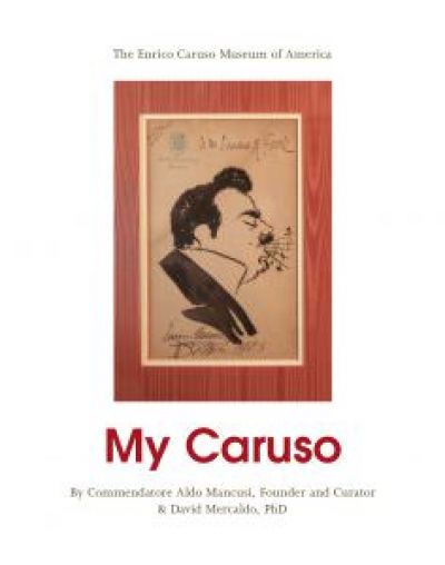 From the Italian American Press - My Caruso