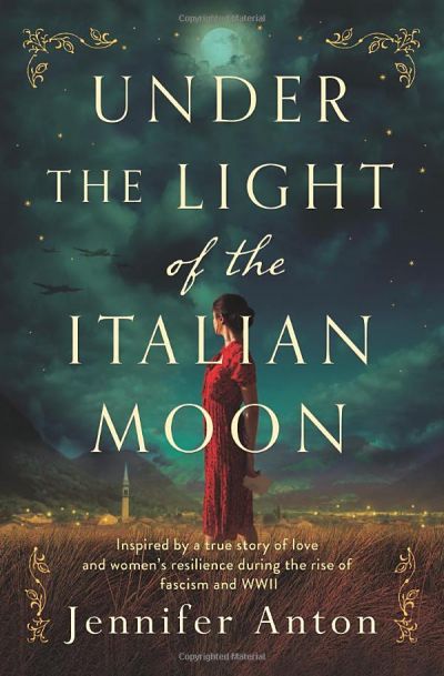 Book Review: “Under the Light of the Italian Moon”  by Jennifer Anton