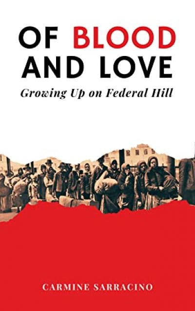 <div class="buttonTitle"><div class="roundedlIcon white mbianco mprest"></div></div>“Of Blood and Love: Growing Up on Federal Hill” by Carmine Sarracino An Excerpt: &quot;Sunday Mornings&quot;